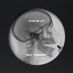 PREMIERE // Max Tebbert - CYCLE C