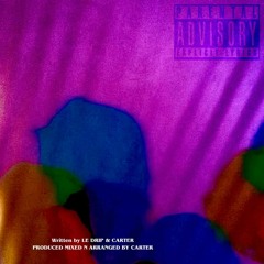 DEAMING PASSENGER ft LE DRIP (PROD CARTER)
