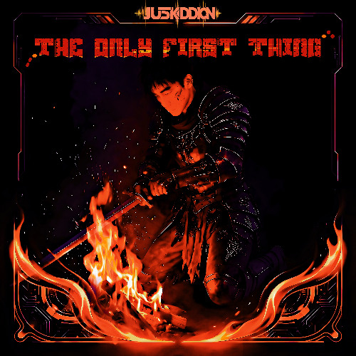 THE ONLY FIRST THING