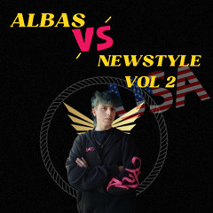 ALBAS VS NEWSTYLE -(USA)- Vol 2
