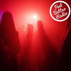 Feel Better Radio 05