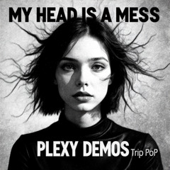 my head is a mess