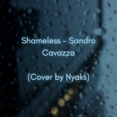 Shameless - Sandro Cavazza (Cover)