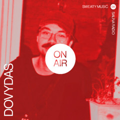 Sauna radio: sweaty music with Dovydas