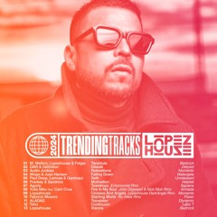 Lopezhouse Current Tracks
