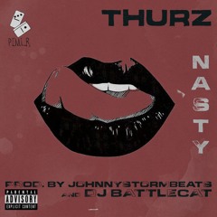NASTY prod. by JohnnyStormBeats and DJ BATTLECAT