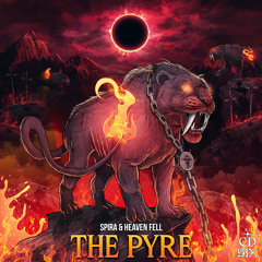 Spira & Heaven Fell - The Pyre