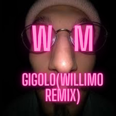 BBNO$-Gigolo (Willimo Remix)