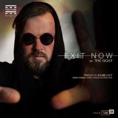 The GOAT - Exit Now Episode 011