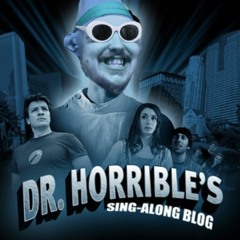 Dr. Horrible's Sing-Along Blog (Soundtrack Cover) [Prod. the-gab]