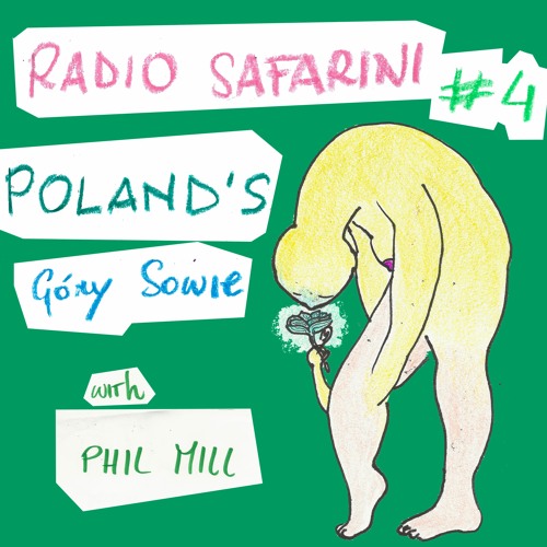 Radio Safarini #4: Poland w/ Phil Mill [ENG]