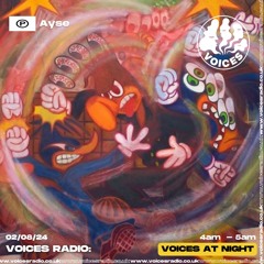 Ayse - 02/08/24 - [Voices Radio]