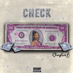 Shaylin B- Check