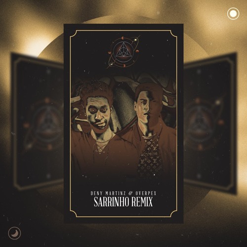 Deny MartinZ & OVERPEX - Sarrinho  [FREE DOWNLOAD]