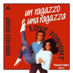 The Kolors vs. SHOUSE - Un Ragazzo Una Ragazza vs. Love Tonight (Sanremo 2024 Bomb Heist Mashup)