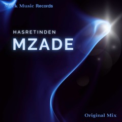 Mzade - Hasretinden