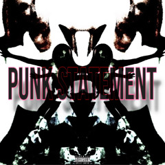 PUNK STATEMENT [Holydxvi]