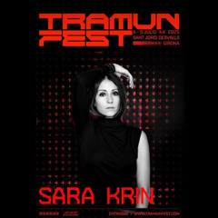 SARA KRIN @ TRAMUNFEST [2025]