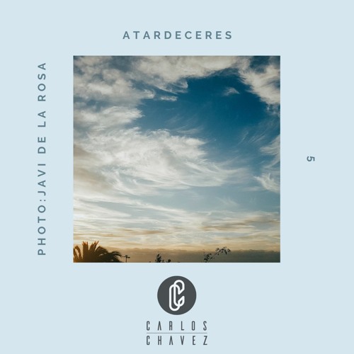 Carlos Chávez @ ATARDECERES 5