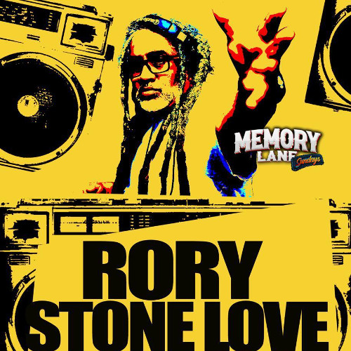 MEMORY LANE SUNDAYS APRIL 27th 2025 RORY STONE LOVE