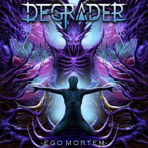 Degrader - As Above, So Below