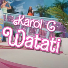 110 BPM .- Karol G - WaTaTi (Feat. Aldo Ranks) (From Barbie The Album) (5Vrs) @Felix Rodriguez