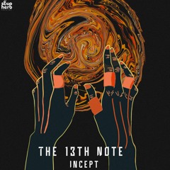 [SNIPPET]_The_13th_Note_-_Kollapse_(_Original_Mix_)