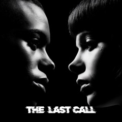 THE LAST CALL