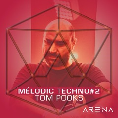 Melodic Techno #2 - Tom Pooks