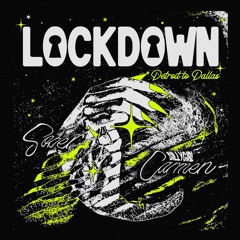 Lockdown - Detroit to Dallas