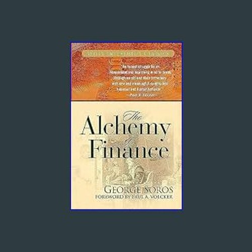 Stream pdf The Alchemy of Finance Paperback June 15 2015