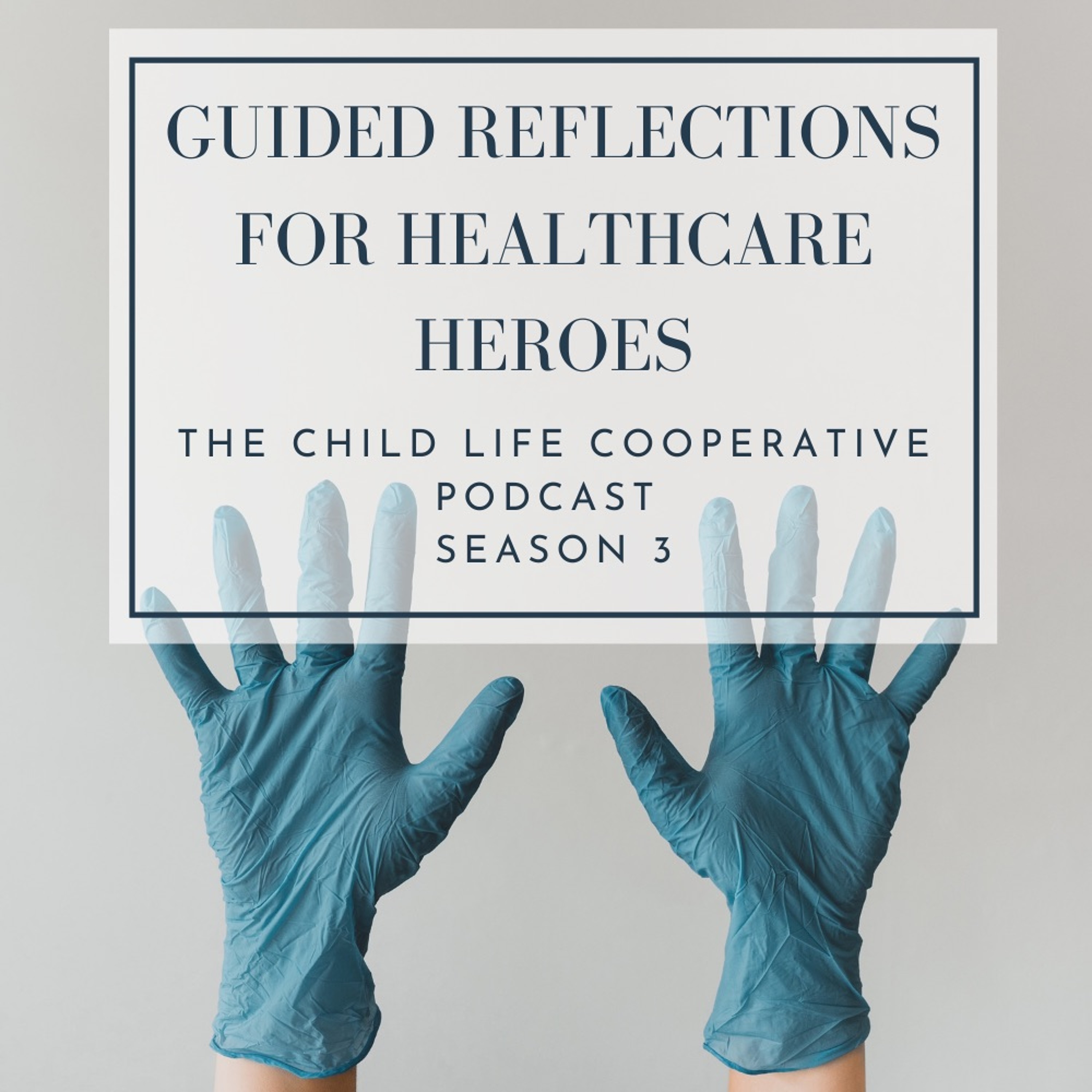 The Child Life Cooperative - Podcast