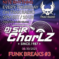 FUNK BREAKS #3 - DJ SIR CHARLZ - 2025-01-30
