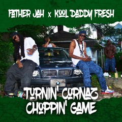 Father Jah x Kool Daddy Fresh - Classic Trendsetterz