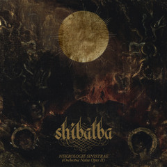Shibalba - Sinistra Praxis II - Excerpt