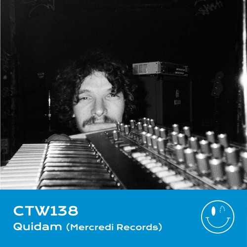 CTW138 • Quidam (Mercredi Records)