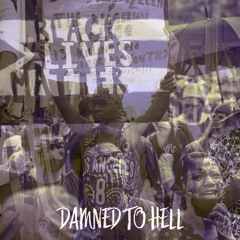 Damned to Hell