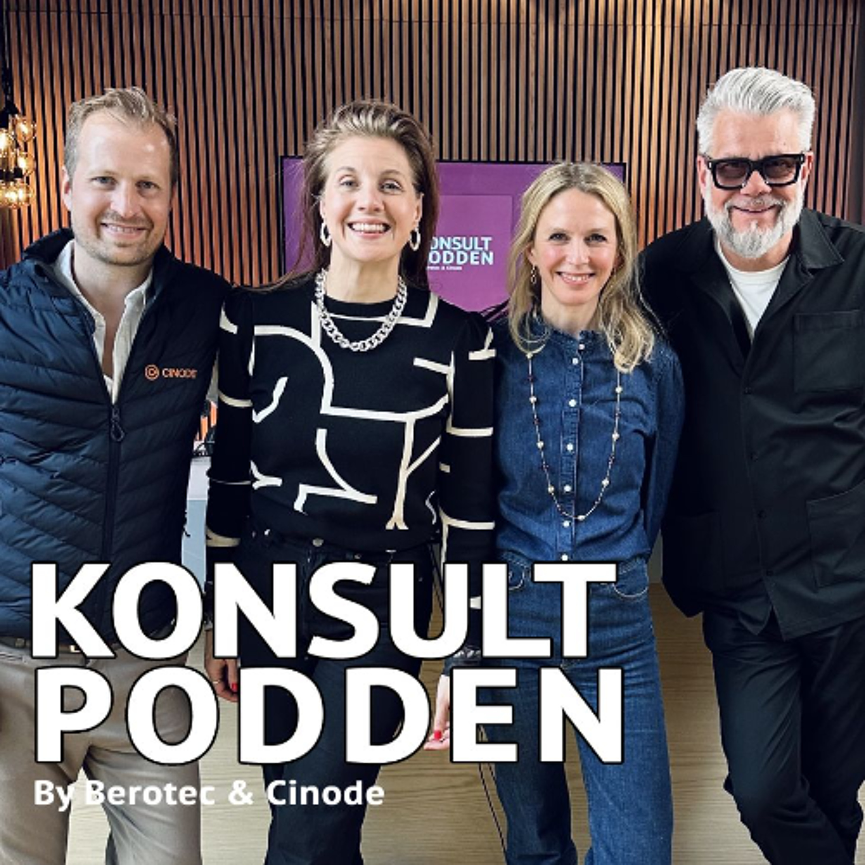 Konsultpodden by Berotec & Cinode