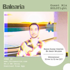 Balearia show w/ HOLDTight on Ibiza Sonica