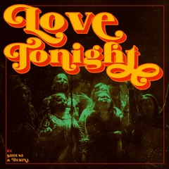 Shouse - Love Tonight (DEMIXL Remix)