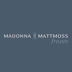 Frozen (Matt Moss Extended Club Mix)