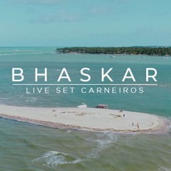 Bhaskar Live @ CARNEIROS