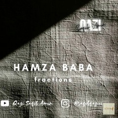 hamza baba fractions by Qazi Saqib