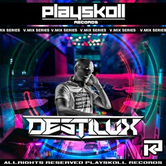 Destilux - Playskoll V Mix Series 03