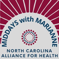 Middays with Marianne: How NCHA and its Foundation are Investing in Community Health