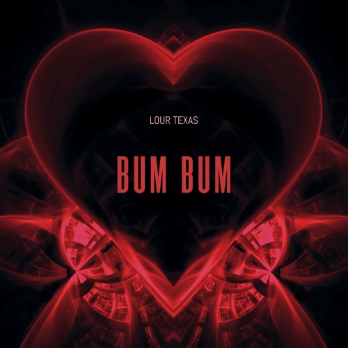 Dj Hegza | Bum Bum - Lour Texas