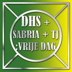 DHS Ft. Sabria & TJ - Vrije Dag
