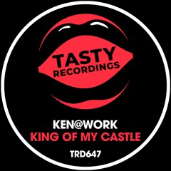Ken@Work - King Of My Castle (Original Mix)