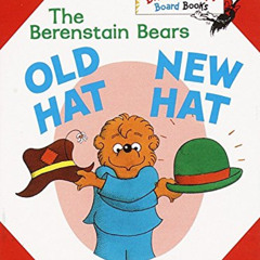 [Access] EPUB 📚 Old Hat New Hat (Bright & Early Board Books(TM)) by  Stan Berenstain