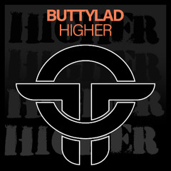 Buttylad - Higher (Original Mix)
